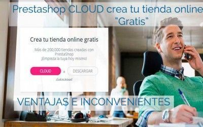 ¿Qué es Prestashop CLOUD? ventajas e inconvenientes