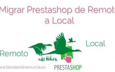 Migrar Prestashop a local – Hacer una copia de Prestashop en local