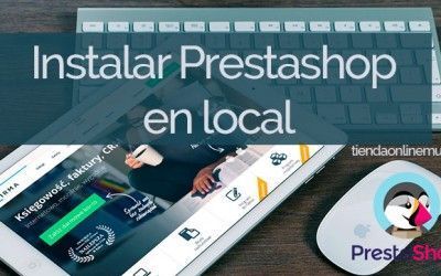 Cómo Instalar Prestashop en local (Wampserver)