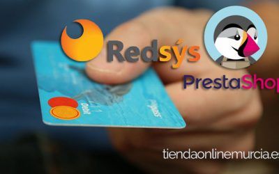 Cómo configurar TPV Virtual Redsys con Prestashop (Pasarela de pago tarjeta)