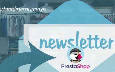 Gestión de suscriptores / Newsletter con Prestashop 1.7